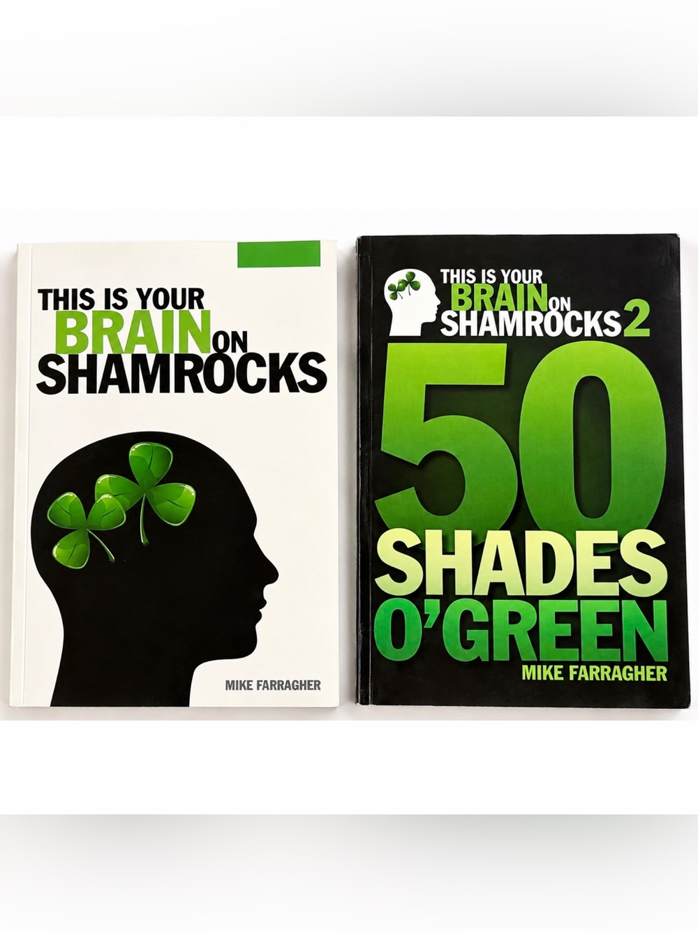 Mike Farragher Brain on Shamrocks 1 & 2 SIGNED 2013 Books Irish Humor Paperback